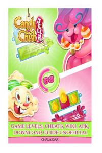 Candy Crush Jelly Saga Game Levels, Cheats, Wiki, Apk, Download Guide Unofficial