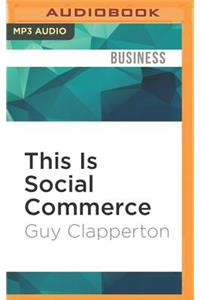 This Is Social Commerce
