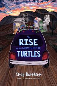 The Rise of the Narcoleptic Turtles