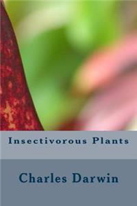 Insectivorous Plants