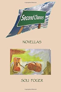Second Chances: Two Novellas