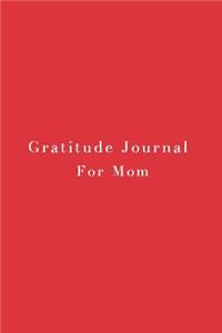 Gratitude Journal for Mom