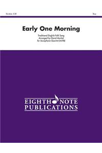 Early One Morning