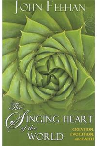 The Singing Heart of the World