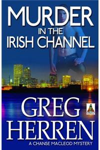 Murder in the Irish Channel