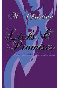 Licks and Promises