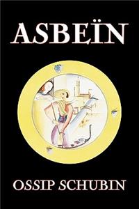 Asbe N by Ossip Schubin, Fiction, Classics, Historical, Literary