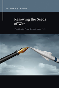 Resowing the Seeds of War