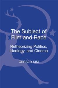 Subject of Film and Race