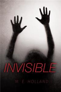 Invisible