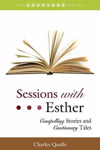 Sessions with Esther
