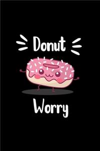 Donut Worry