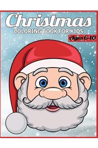 Christmas Coloring Book for Kids Ages 6-10