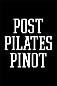 Post Pilates Pinot