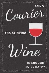 Courier & Drinking Wine Notebook
