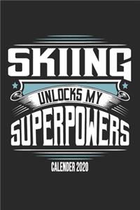 Skiing Unlocks My Superpowers Calender 2020