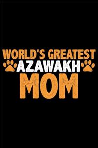 World's Greatest Azawakh Mom
