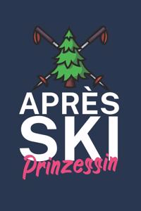 Apres Ski Prinzessin