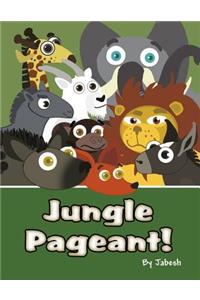 Jungle Pageant!