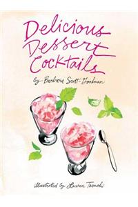 Delicious Dessert Cocktails