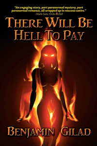 There Will Be Hell to Pay