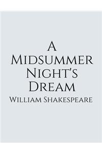 A Midsummer Night's Dream