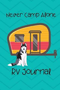 Never Camp Alone RV Journal