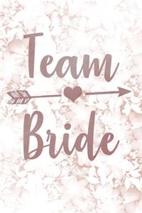 Team Bride