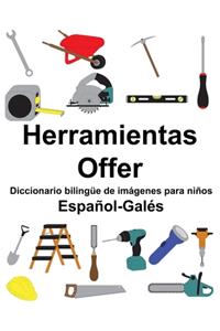 Español-Galés Herramientas/Offer Diccionario bilingüe de imágenes para niños