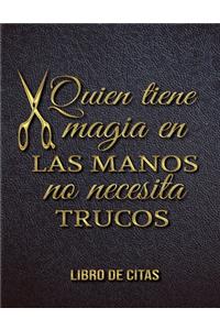 Quien tiene magia en las manos no necesita trucos Libro de Citas