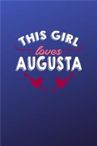 This girl loves Augusta