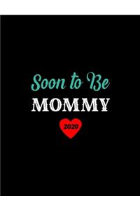 Soon To Be Mommy: Pregnancy Planner And Organizer, Diary, Notebook Mother And Child