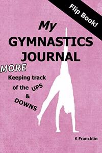 My Gymnastics Journal - More Keeping Track of the Ups and Downs