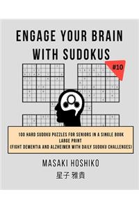 Engage Your Brain With Sudokus #10