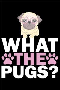 What The Pugs?