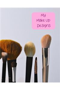 My Make Up Designs