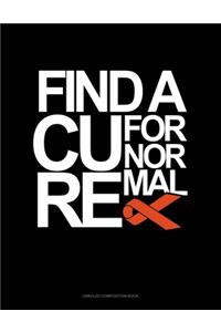Find A Cure For Normal