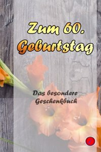 Zum 60. Geburtstag