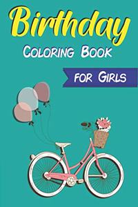 Birthday Coloring Book for Girls