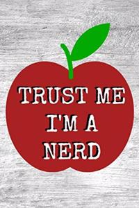 Trust Me I'm A Nerd