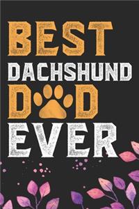 Best Dachshund Dad Ever