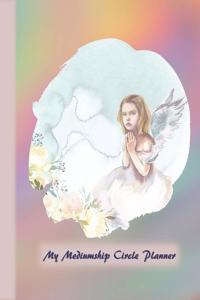 My Mediumship Circle Planner