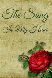 The Song In My Head Journal