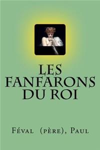 Les Fanfarons du Roi