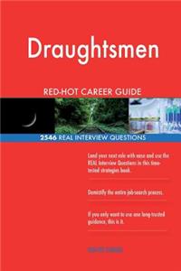 Draughtsmen RED-HOT Career Guide; 2546 REAL Interview Questions