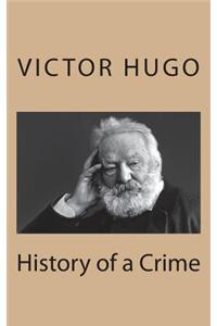 History of a Crime