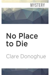 No Place to Die