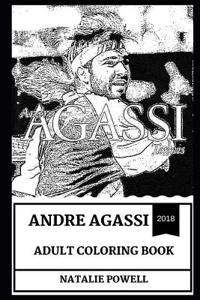 Andre Agassi Adult Coloring Book: The Greatest Tennis Player of All Time and Tennis Legend, Cultural Icon and Famous Sportsman Inspired Adult Coloring Book