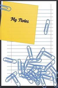 My Notes: Versatile 6x9 Notebook Journal for People on the Go Appreciation Gift, Quote Journal or Diary Unique Inspirational Gift for Writer, Friend, Teacher, Birthday, Retirement or Christmas Present ? My Notes Cover