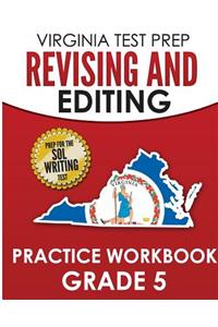 Virginia Test Prep Revising and Editing Practice Workbook Grade 5